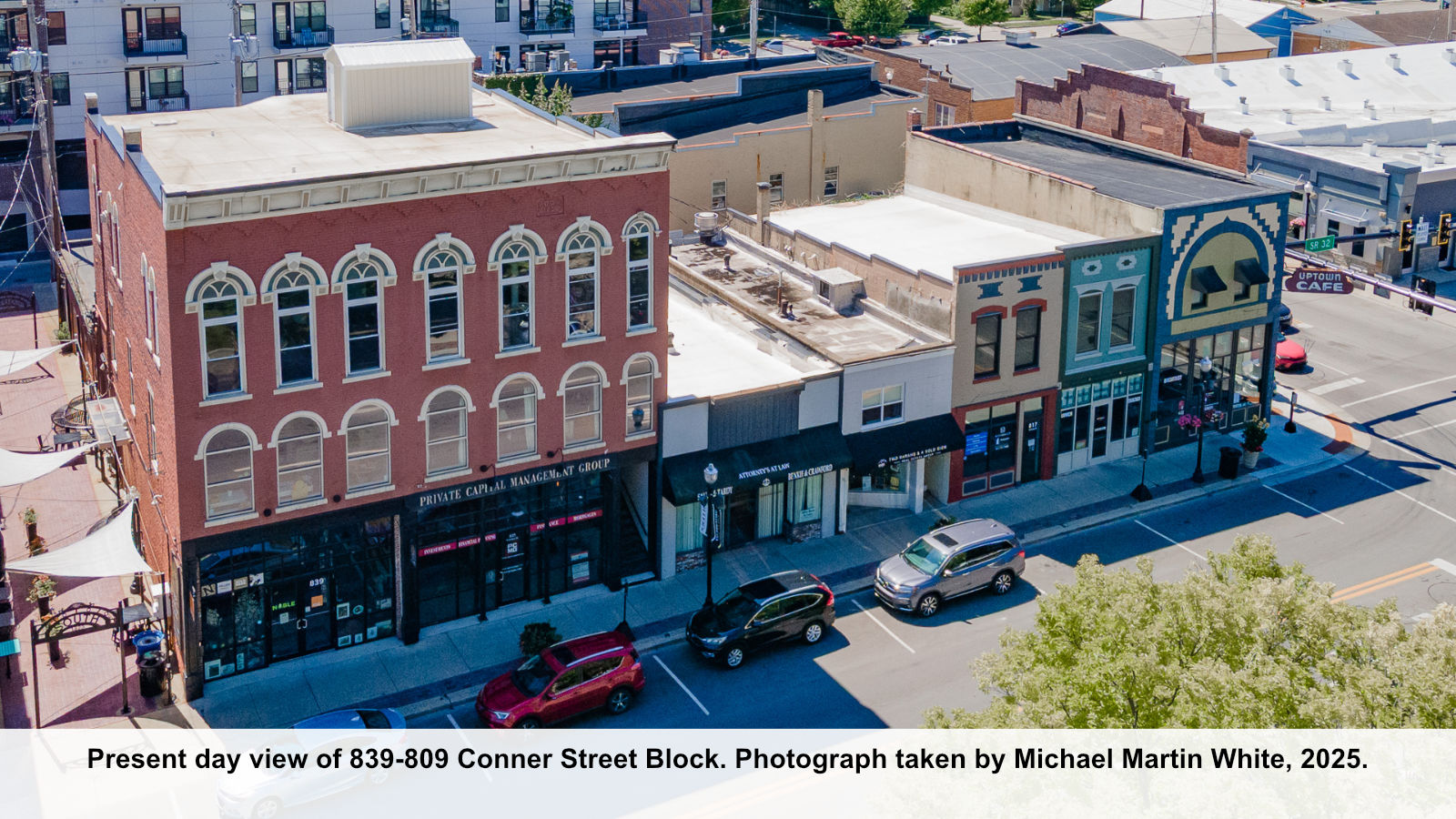 Present day view of 839-809 Conner Street Block. Photograph taken by Michael Martin White, 2025.