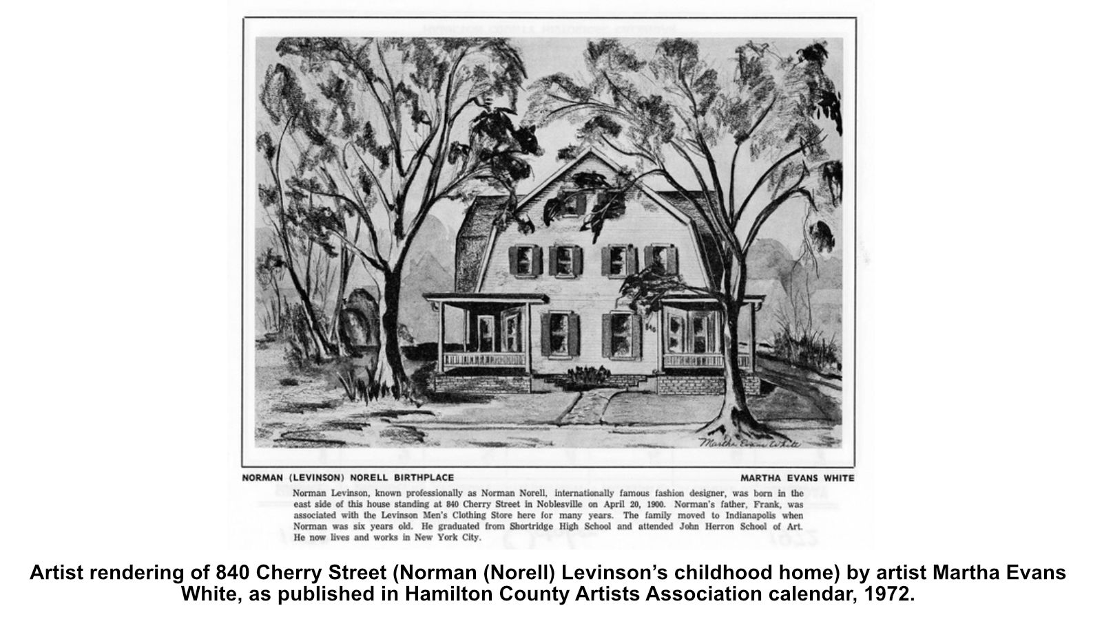 Artist rendering of 840 Cherry Street (Norman (Norell) Levinson’s childhood home) by artist Martha Evans White, as published in Hamilton County Artists Association calendar, 1972.